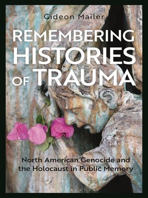 cover image of Remembering Histories of Trauma